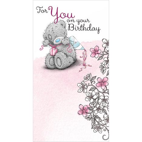 For You On Your Birthday Me to You Bear Card £2.19